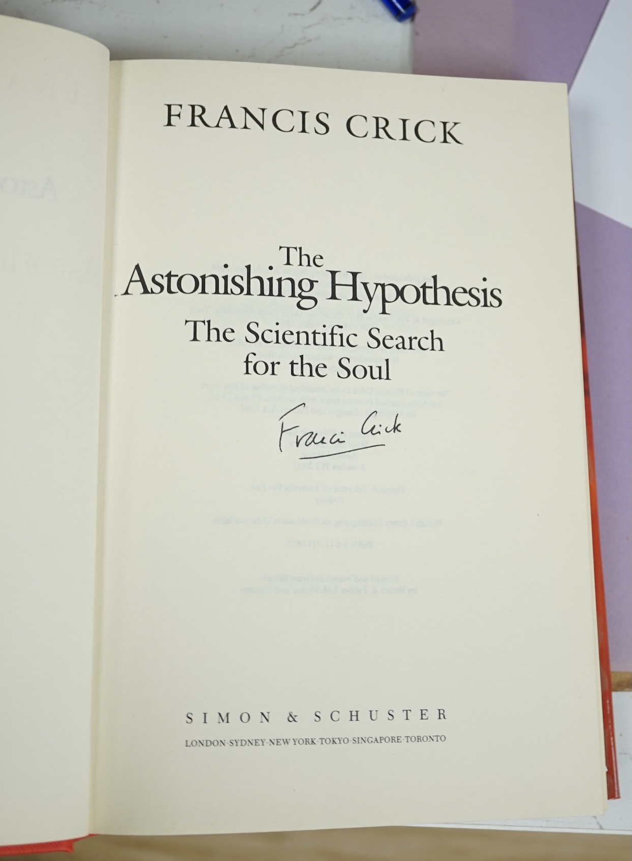 Crick, Francis - The Astonishing Hypothesis: the scientific search for the soul. 1st edition (author's signature on title). text illus.. d/wrapper. Simon & Schuster, 1994